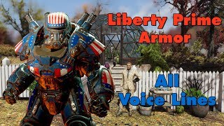 Liberty Prime Power Armor All Phrases  Fallout 76 [upl. by Eigriv795]