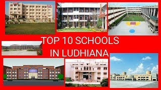 TOP 10 SCHOOLS IN LUDHIANA [upl. by Aisenat]