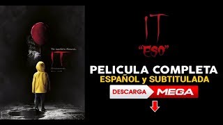 DESCARGAR IT 2017 PELICULA COMPLETA EN ESPAÑOL LATINO 1080P [upl. by Elicia]