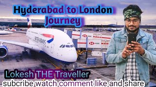 Hyderabad to London journey with basic information for first time travellers 🛫🛫 london hyderabad [upl. by Junius]