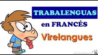 Trabalenguas en francés  VIRELANGUES  Practicar los sonidos CHS [upl. by Eelir388]