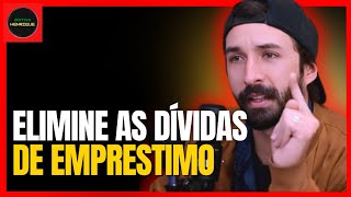 COMO ACABAR COM O FINANCIAMENTO E EMPRÉSTIMO  PRIMO POBRE [upl. by Whatley]