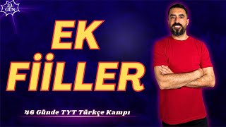 EK FİİL Ek Eylem📌 46 Günde TYT TÜRKÇE Kampı 2024 PDF📕23Gün Deniz Hoca [upl. by Toolis]