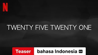 Twenty Five Twenty One Season 1 Teaser dengan subtitle  Trailer bahasa Indonesia  Netflix [upl. by Mozes948]