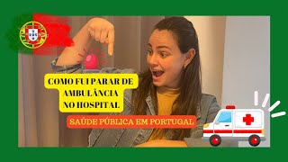 MINHA EXPERIÊNCIA COM A SAÚDE PÚBLICA EM PORTUGAL  2024 [upl. by Zaragoza]