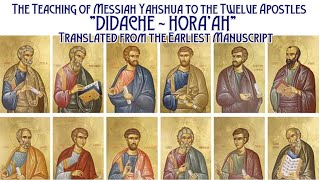 NO ADS Didache  Horaah The Teaching of Messiah Yahshua to the Twelve Apostles  A New Translation [upl. by Hance]