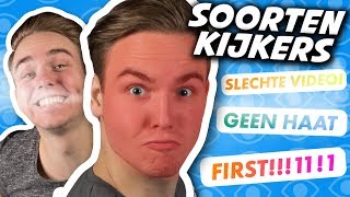 10 SOORTEN YOUTUBE KIJKERS [upl. by Hymen]