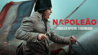 NAPOLEÃO  Trailer Oficial  23 de Novembro nos cinemas [upl. by Hereld]