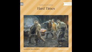 Hard Times – Charles Dickens Full Classic Audiobook [upl. by Tamas426]