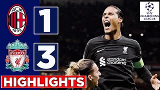 Milan  Liverpool 13  HIGHLIGHTS  UEFA Champions League [upl. by Harri]