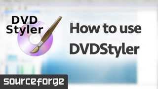 How to Use DVDStyler [upl. by Marilyn]