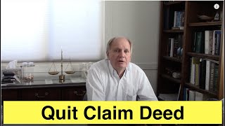 Quit Claim Deed [upl. by Odiug787]