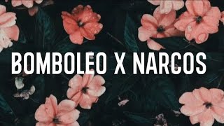 Bamboleo x Narcos Nalo Remix  Lyricsâ€‹ [upl. by Devitt]