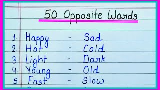 50 Opposite Words  English Opposite Words  Opposite Words  Antonyms Words [upl. by Laerdna]