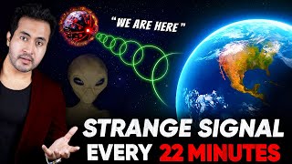 NASA is Recieving Mysterious Signals Every 22 MINUTES  What it is Trying to Say [upl. by Tedie226]