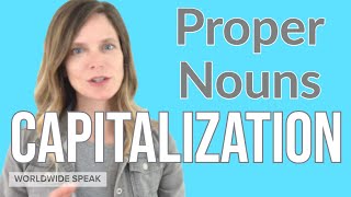 Capitalization Rules  Proper Nouns  Write Better in English  2020 [upl. by Solberg513]