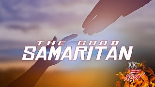 The Good Samaritan [upl. by Bea713]