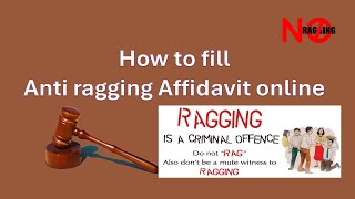 How to fill Anti ragging Affidavit online  Procedure for online filling of affidavit Ragging [upl. by Reisch]