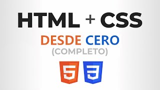 Curso de HTML y CSS desde CERO Completo [upl. by Terrilyn654]