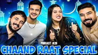 CHAAND RAAT SPECIAL with RAJAB BUTT and ZULQARNAIN SIKANDAR  Nonstop Podcast Ep 26 [upl. by Atinev]