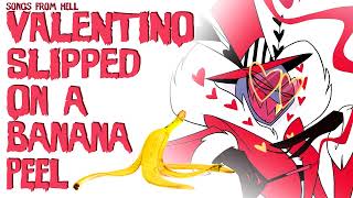 Valentino Slipped On a Banana Peel Hazbin Hotel [upl. by Lifton]