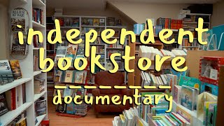 Inside an Indie Bookstore  Documentary [upl. by Lamori515]