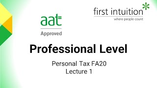 AAT Personal Tax FA20 Revision Lecture 1 [upl. by Roberto]