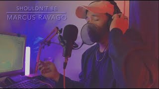 Shouldnt Be  Luke Chiang  Marcus Ravago Cover [upl. by Nyrat955]