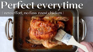 Groundbreakingly Simple Method For a Perfect Roast Chicken [upl. by Aenehs]