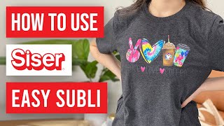 ❤️ How To Use Siser Easy Subli [upl. by Karmen]