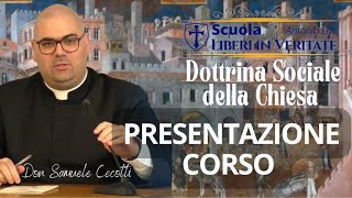 PRESENTAZIONE DEL VIDEO CORSO DI DOTTRINA SOCIALE DELLA CHIESA [upl. by Hazeefah]