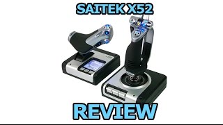 Saitek X52 HOTAS review [upl. by Assenal192]