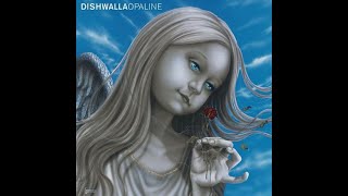 Dishwalla ‎– Opaline 2001 Full Album [upl. by Eidnalem]