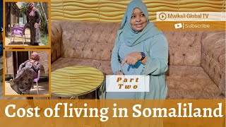 How is the cost of living in HARGEISA now  Part Two  SOMALILAND [upl. by Ecnarepmet434]