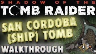 Shadow of the Tomb Raider Challenge Tomb Cenote quotSan Cordobaquot Spanish Galleon Gameplay Walkthrough [upl. by Rayshell]