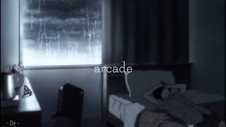 arcade  duncan laurence slowed  reverb  rain [upl. by Eyoj]