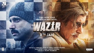 Wazir Movie Preview  Amitabh Bachchan Farhan Akhtar John Abraham [upl. by Arias]