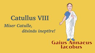 Catullus 8 [upl. by Anujra]