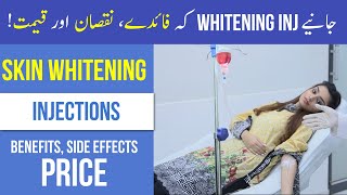 WHITENING INJECTION Price Benefits Side Effects  DR REVIEW of Glutathione Skin Whitening Inj [upl. by Flint]