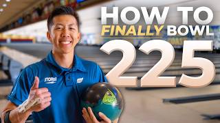 How To Bowl Your FIRST 225 Game  Bowling Tips [upl. by Eves]