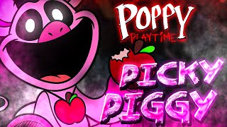 Picky Piggy Song MUSIC VIDEO Poppy Playtime Chapter 3 [upl. by Relluf337]