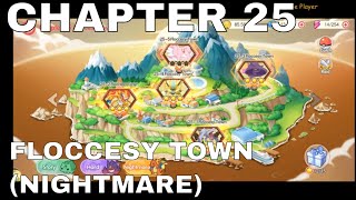 CHAPTER 25  FLOCCESY TOWN NIGHTMARE ► Pocket Incoming [upl. by Aicenet]