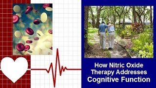 How Nitric Oxide Therapy Addresses Cognitive Function [upl. by Marta147]