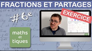 EXERCICE  Représenter un PARTAGE à laide de FRACTIONS  Sixième [upl. by Felt]