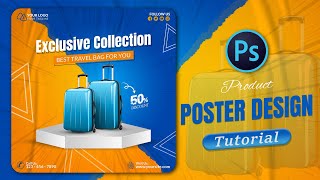 How to design Poster for Travel Suitcase  Photoshop Tutorials [upl. by Nochur]