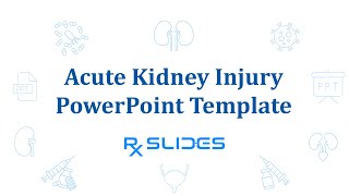 Acute Kidney Injury PPT Template [upl. by Sherrard]