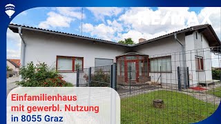 REMAX Nova präsentiert  Gepflegtes Einfamilienhaus mit gewerblicher Nutzung in Seiersberg [upl. by Anialram205]