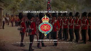 Grenadiers Slow March  Grenadier Guards Slow March [upl. by Aynek]