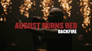 August Burns Red  Backfire [upl. by Lancey504]