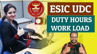 ESIC UDC Duty Hours amp Workload ESIC ESICUDC ESIC2022 [upl. by Schuman]